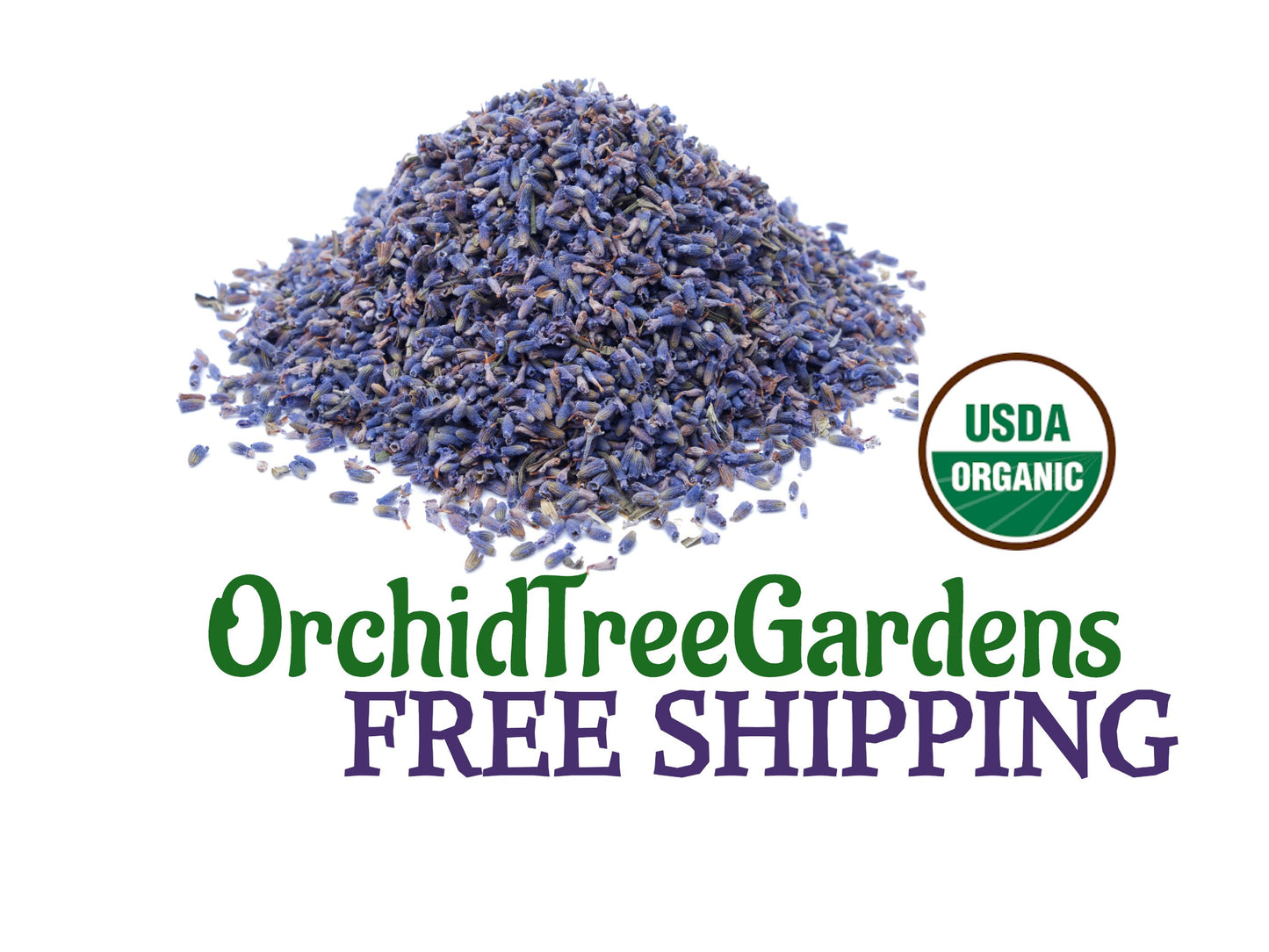 Lavender whole flower UDSA CERTIFIED ORGANIC Dried Herbs